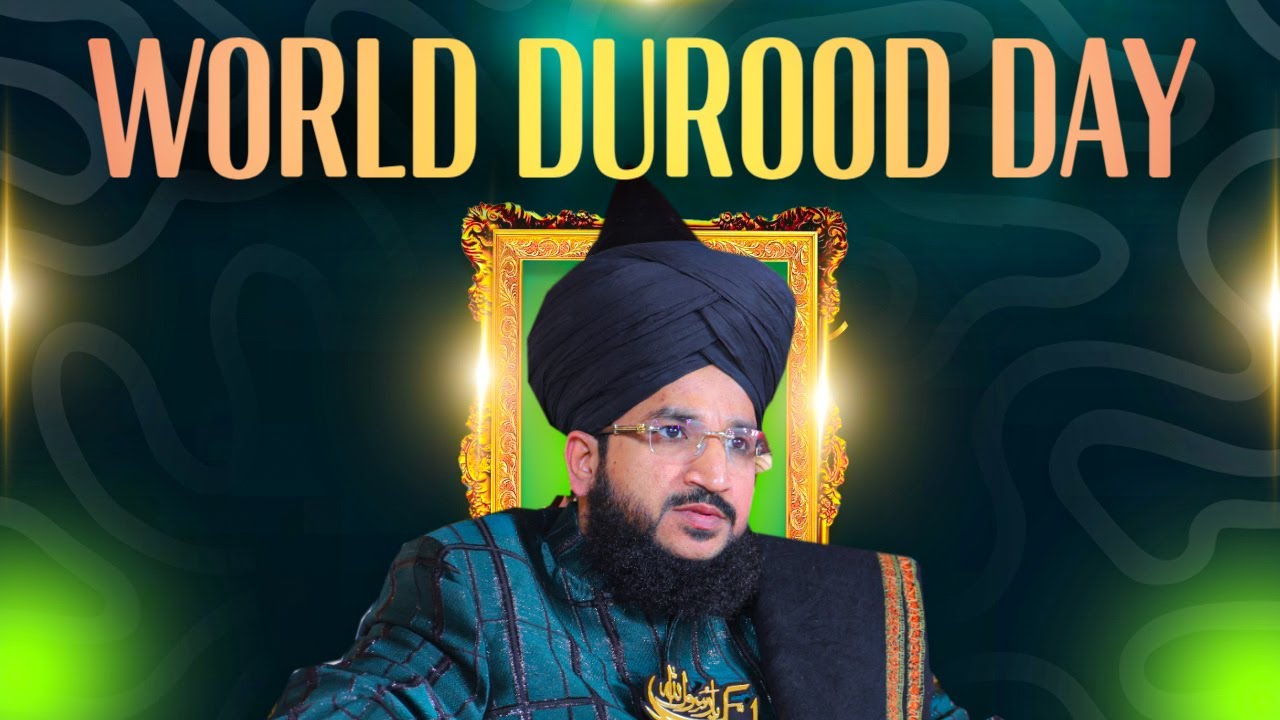 WORLD DUROOD DAY | 20th APRIL LIVE | MUFTI SALMAN AZHARI