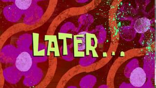 Later... | Spongebob Time Card #137