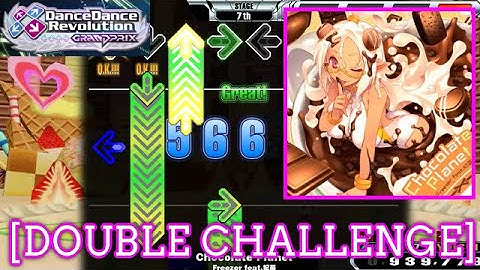 [FC-ed/Old Chart] 【DDR WORLD】 Chocolate Planet / Freezer feat.妃苺 [DOUBLE CHALLENGE] 譜面確認 Play