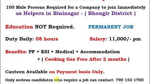 100 Male persons required to Join Immediately as Helpers in Bibinagar - (Bhongir District )