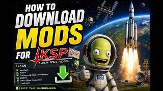 How to Download Mods for KSP