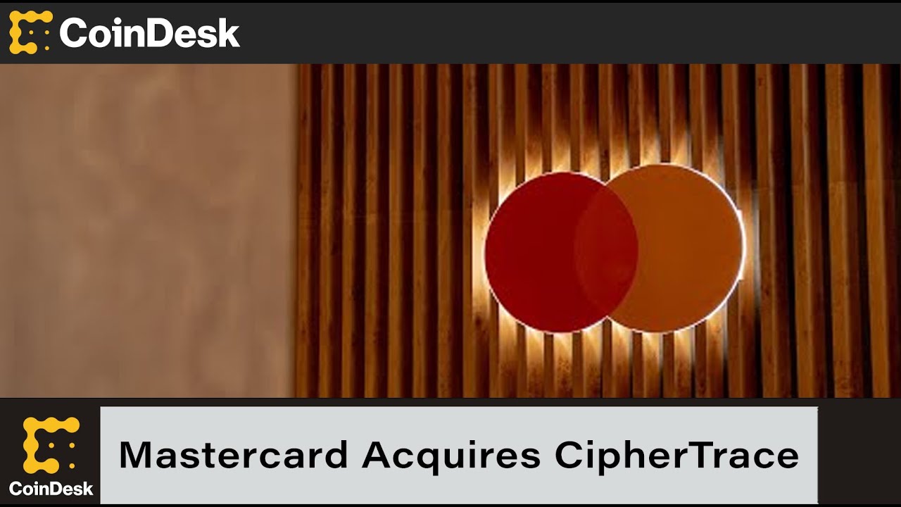 Mastercard Acquires CipherTrace to Enhance Crypto Capabilities