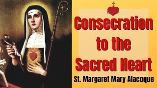 Consecration to the Sacred Heart | St Margaret Mary