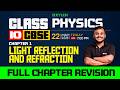 Class 10 CBSE Physics | Chapter 1: Light Reflection and Refraction | Full Chapter Revision | Xylem
