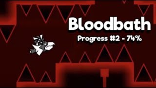 Bloodbath 74% | Progress #2