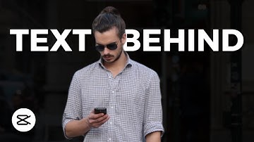 How to Put Text Behind a Person in CapCut (Easy Tutorial)