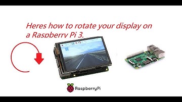 DIY, How to rotate your touch screen display on raspberry pi