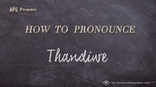 How to Pronounce Thandiwe (Real Life Examples!)