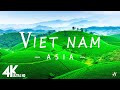 FLYING OVER VIETNAM ( 4K UHD ) - Relaxing Music Along With Beautiful Nature Videos 4K Video Ultra HD