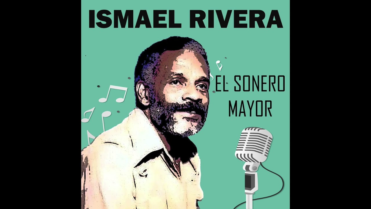 Ismael Rivera - El Nazareno