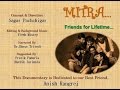 Mitrafriends for lifetimedocumentary