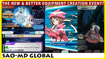 Assault of Paramisia Magisa - The NEW & BETTER Equipment Creation Event? (SAOMD Memory Defrag)