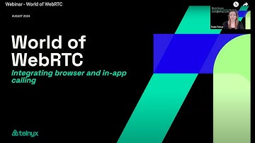 Webinar - World of WebRTC