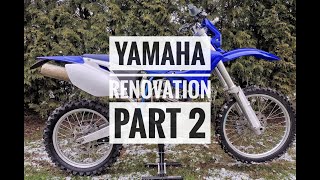 Yamaha wr250f 2003 renovation part 2