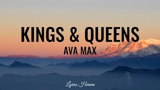 Ava Max - Kings & Queens (Lyrics)