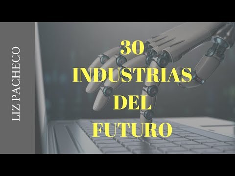Las 10 Industrias De Más Rápido Crecimiento Del Futuro
