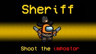 What if Innersloth added 'Sheriff' Role in Among Us - Among Us New Update