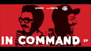 LeSale - In Command (feat. Mavin) (Dub Mix)