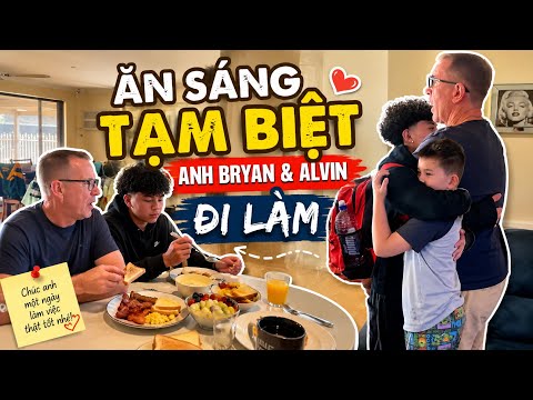 661☘️Gia Đình Cùng Nhau Ăn Sáng Rồi Lại Chia Tay Anh Bryan Và Alvin Đi Làm