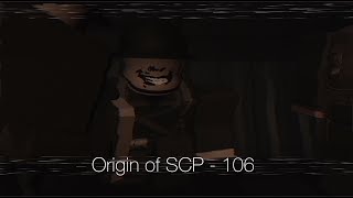 "A Distorted Memory" | SCP - 106s origin (Roblox SCP: Roleplay)