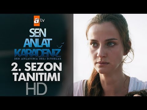 Sen Anlat Karadeniz 2. Sezon Tanıtımı