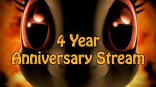 4-Year Streaming Anniversary!