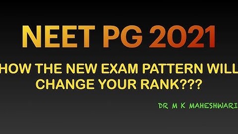 NEETPG 2021 | HOW THIS NEW EXAM PATTERN WILL CHANGE YOUR RANK??