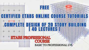 Lecture 01: Introduction to ETABS | Section 01