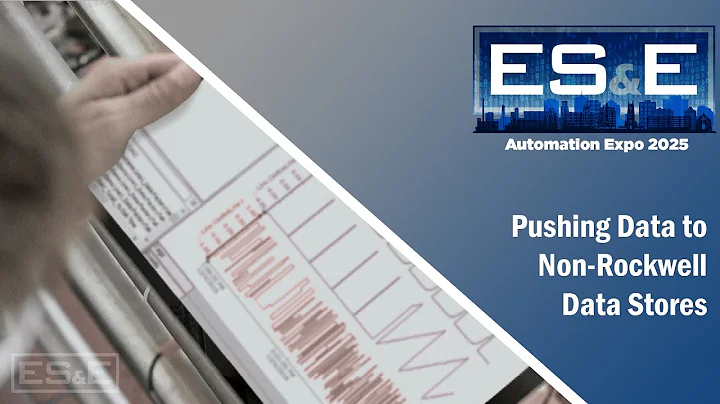 Pushing Data to Non-Rockwell Data Stores - ES&E Automation Expo 2025