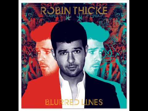 Robin Thicke - Ain&#039;t no hat 4 that