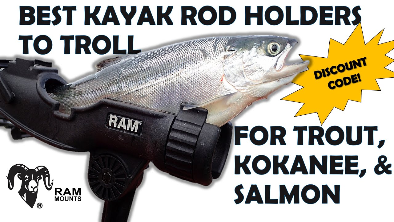 Best Kayak Rod Holders to Troll for Trout, Kokanee, and Salmon [Rigging Rod  Holders on a Kayak] 