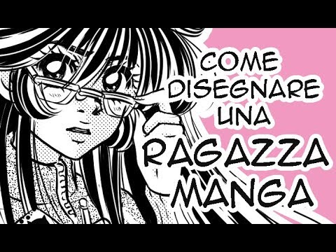 Come Disegnare Una Ragazza Manga Tutorial Youtube