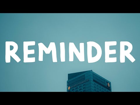 The Weeknd - Reminder