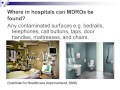 Multi Drug Resistant Organisms in Hospitals and Proper Hand Hygiene