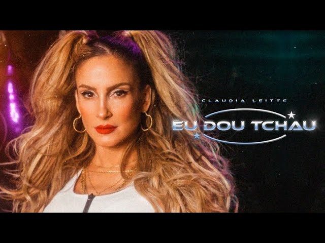 Claudia Leitte - Eu Dou Tchau