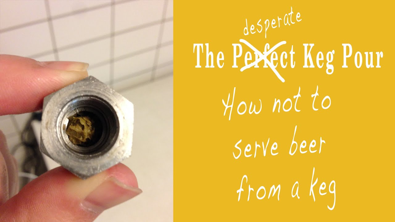 Stuck Out Post keg Pour (or how not to serve beer from a keg) YouTube