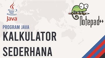 Tutorial Program Java Sederhana | Kalkulator Sederhana | Notepad++