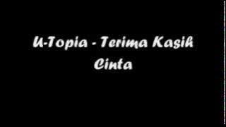 U-TOPIA ~ Terima Kasih Cinta