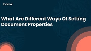 What Are Different Ways Of Setting Document Properties