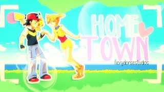 [ FDS ] You are my Hometown || Pokeshipping MEP