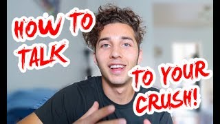How To Talk To Your Crush (If You're Awkward)