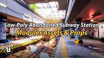 Low-Poly Abandoned Subway Station | Unreal Engine 5 | Game-Ready Assets