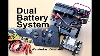 Dual Battery Setup with Detailed DIY Install