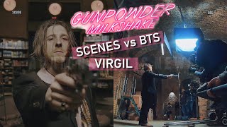 ❗GUNPOWDER MILKSHAKE: SCENES vs BTS. Adam Nagaitis as Virgil