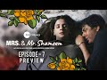 Mrs  mr shameem  episode 7 preview  saba qamar nauman ijaz