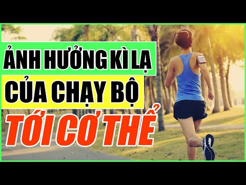 Video Những ảnh hưởng kỳ lạ của việc chạy bộ với cơ thể -... - youtube