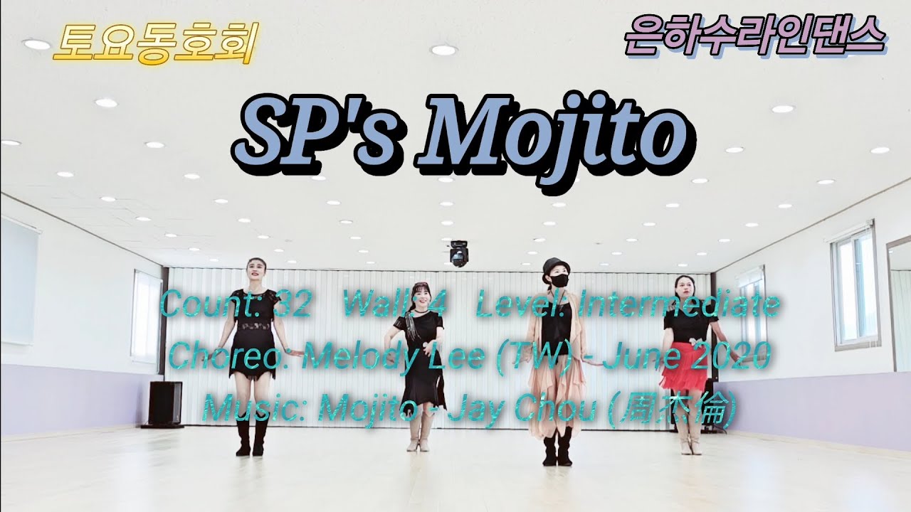 SP's Mojito LineDance/Intermediate /SP의 모히토 라인댄스/