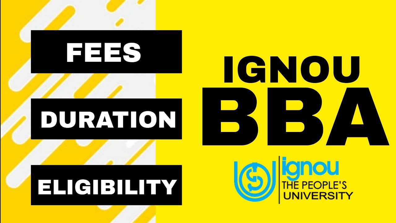 IGNOU BBA ADMISSION || FEES || ELIGIBILITY || DURATION 