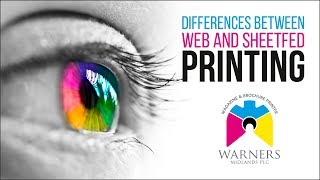Differences between web and sheet-fed printing - Warners Midlands Plc Wealth