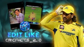 How To Edit Like Me 😱 | Video Editing Tutorial | Edit Like CricFacts_2.0 🔥 screenshot 3